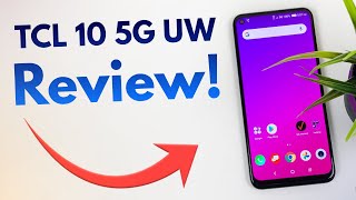 TCL 10 5G UW  Complete Review Verizon [upl. by Delacourt]