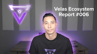 Velas Ecosystem Report 006 [upl. by Iahc]