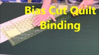 Bias Cut Quilt Binding  The Sewing Room Channel [upl. by Aliac753]