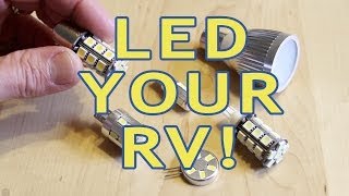 Converting RV Lights to LEDs — PART 1 — Incandescent amp Halogen [upl. by Oicneserc]