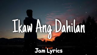 Ikaw Ang Dahilan  Jerry Angga ✓Lyrics✓ [upl. by Elvia]