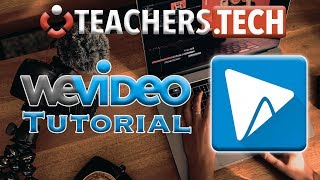 WeVideo  Detailed Tutorial [upl. by Myk]