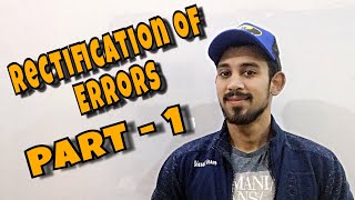 Rectification of errors  Accounts  Class 11 [upl. by Sharleen524]