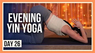 20 min Yoga for Flexibility – Day 26 BEDTIME YIN YOGA CLASS [upl. by Bradly]