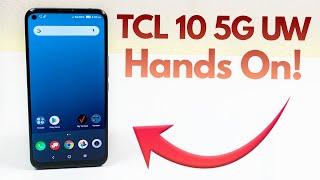 TCL 10 5G UW  Hands On amp First Impressions [upl. by Hum]