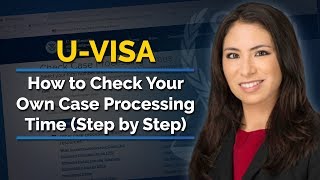 UVisa  How to Check Your Own Case Processing Time Online  USCIS Step by Step Guide [upl. by Aksehcnarf605]