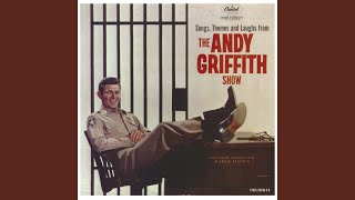 The Andy Griffith Theme [upl. by Hannavahs]