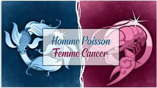 Homme Poisson ♓ Femme Cancer ♋  Compatibilité Amoureuse [upl. by Ordep775]