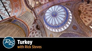 Turkey with Rick Steves [upl. by Monafo]