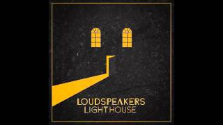 LOUDspeakers  In This World HQ [upl. by Revart]