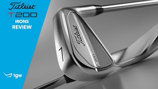 Titleist T200 Irons Review by TGW [upl. by O'Neill]