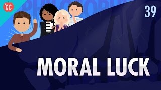 Moral Luck Crash Course Philosophy 39 [upl. by Ronile]