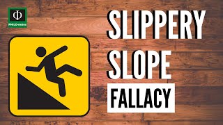 Slippery Slope Fallacy [upl. by Narmi]