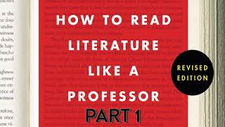 How To Read Literature Like A Professor  Audio Book Part 1  Thomas C Foster [upl. by Morty]