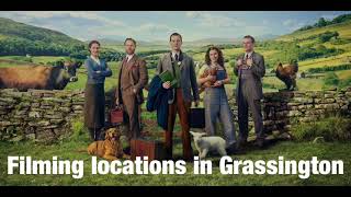 All Creatures Great and Small Channel 5 2020  Filming Locations in Grassington Yorkshire [upl. by Einattirb]