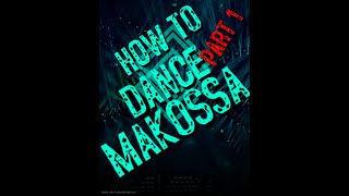 HOW TO DANCE MAKOSSA [upl. by Annoyek]