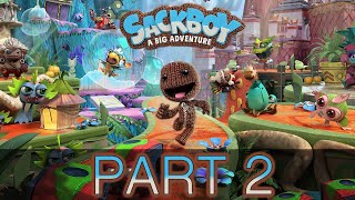 Sackboy A Big Adventure PS5  Gameplay Walkthrough  Part 2  quotThe Colossal Canopyquot [upl. by Davey637]