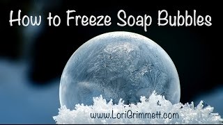 How To Freeze Soap Bubbles [upl. by Herald371]