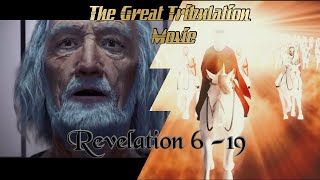 The Great Tribulation  End Times Movie [upl. by Pazice348]