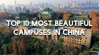 Top 10 Most Beautiful Universities in China [upl. by Oberheim]