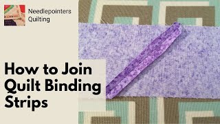 How to Join Quilt Binding Strips Together [upl. by Missy]