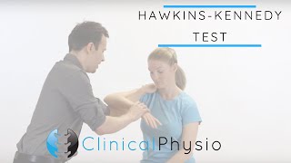 Hawkins and Kennedy Test  Clinical Physio [upl. by Noyrb]