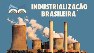 Industrialização Brasileira  Toda Matéria [upl. by Frere973]