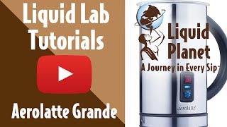 Liquid Lab  Aerolatte Grande Milk Frother [upl. by Ellehcor679]