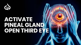 Pineal Gland Activation Frequency Open 3rd Eye amp Decalcify Pineal Gland [upl. by Nyrek]