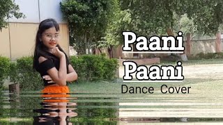 Pani Pani  Dance  Badshah  Abhigyaa Jain Dance  Jacqueline  Pani Pani Song  Paani Paani [upl. by Yreffeg549]