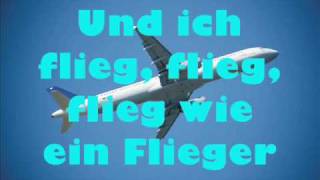 Fliegerlied mit Songtext lyrics [upl. by Erdnad]