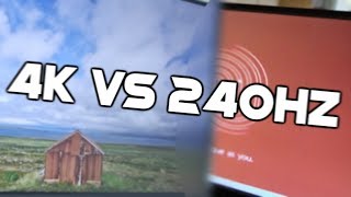 240hz vs 4k which is better [upl. by Phip]