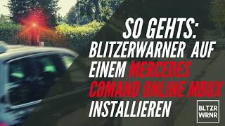 So gehts Blitzerwarner auf einem Mercedes Comand Online MBUX installieren [upl. by Liris]