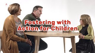 What is Fostering  Fostering with Action for Children  UK [upl. by Akeim]