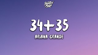 Ariana Grande  3435 Lyrics [upl. by Elleuqram492]