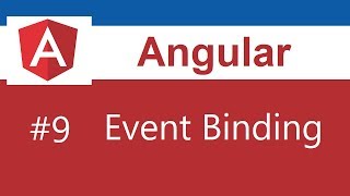 Angular Tutorial  9  Event Binding [upl. by Fullerton425]