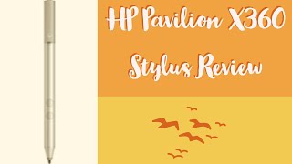 HP PAVILION X360 STYLUS ntrig REAL LIFE REVIEW [upl. by Ennairek230]