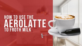 How To Use the AeroLatte To Froth Milk [upl. by Banerjee]