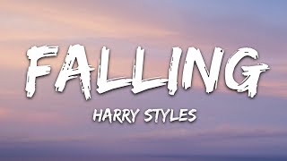 Harry Styles  Falling Lyrics [upl. by Helbon]