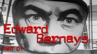 Edward Bernays 1 Torches of Freedom [upl. by Ambrosia]