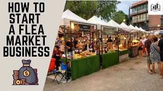 How to Start a Flea Market Business  Starting a Flea Market Business Guide [upl. by Yerg]