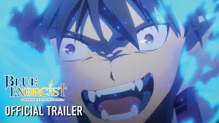 Blue Exorcist Shimane Illuminati Saga  OFFICIAL TRAILER [upl. by Peih52]