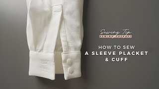 How To Sew a Sleeve Placket amp Cuff  Tips from Sewing Therapy [upl. by Okin486]