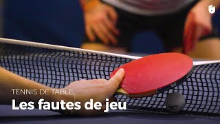 Connaître les fautes de jeu avec Joé Seyfried et Andréa Landrieu  Tennis de Table [upl. by Ahsitnauq627]