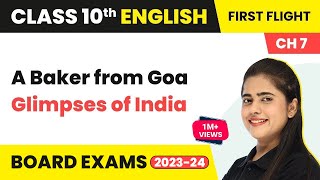 A Baker from Goa  Glimpses of India  Class 10 English Literature Chapter 7 202223 [upl. by Hyland396]