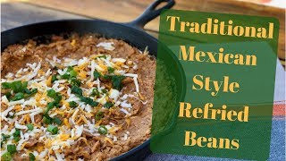 Best Authentic Refried Bean Recipe [upl. by Iy946]