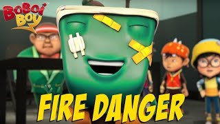 BoBoiBoy English S3EP16  Fire Danger [upl. by Reinaldo631]