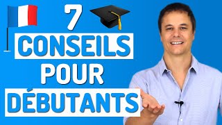 Apprendre le Français 7 Conseils pour Bien Commencer 👍👍👍 [upl. by Oniuqa]