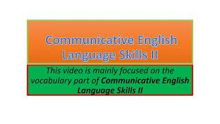 Communicative English Language Skills II vocabulary part one [upl. by Odlaniger]