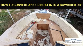 Boat conversion into Bowrider [upl. by Handel]